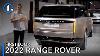 2022 Range Rover First Look Up Close Details