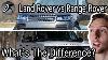 Land Rover Vs Range Rover What S The Difference
