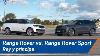 Range Rover Sport 2023 Vs Range Rover 2022 Parecidos Pero No Iguales Km77 Com