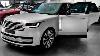 Range Rover Sv 2025 Super Large Luxury Suv In Detail