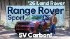 The Most Powerful Range Rover Ever Built 2026 Range Rover Sport Sv Carbon