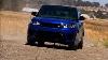 2015 Land Rover Range Rover Sport Svr Cnet Sur Les Voitures Ep 72