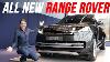 Toutes Les Nouvelles 2022 Range Rover Review L460 Toujours Un Roi Suv De Luxe